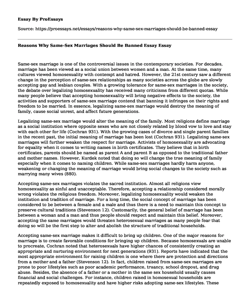 Reasons Why Same-Sex Marriages Should Be Banned Essay