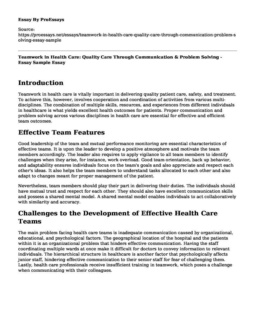 Teamwork in Health Care: Quality Care Through Communication & Problem Solving - Essay Sample