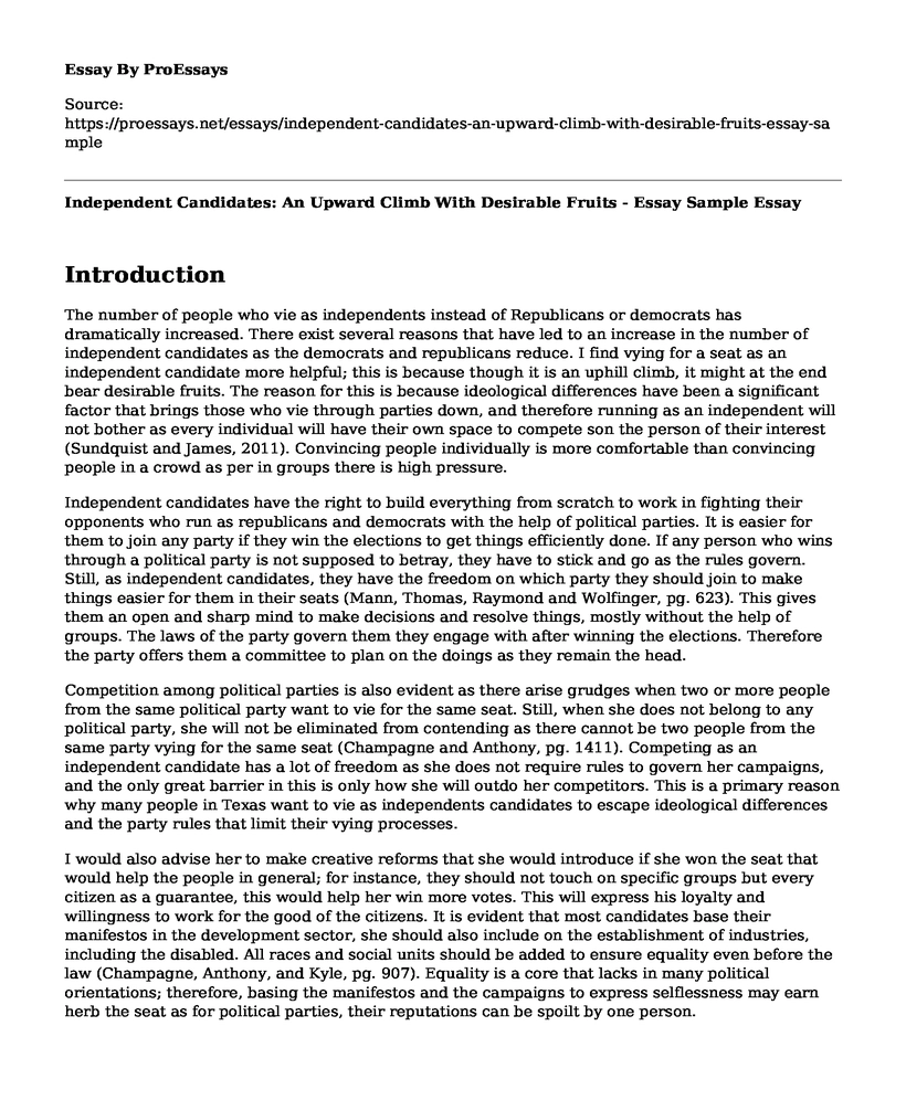 Independent Candidates: An Upward Climb With Desirable Fruits - Essay Sample