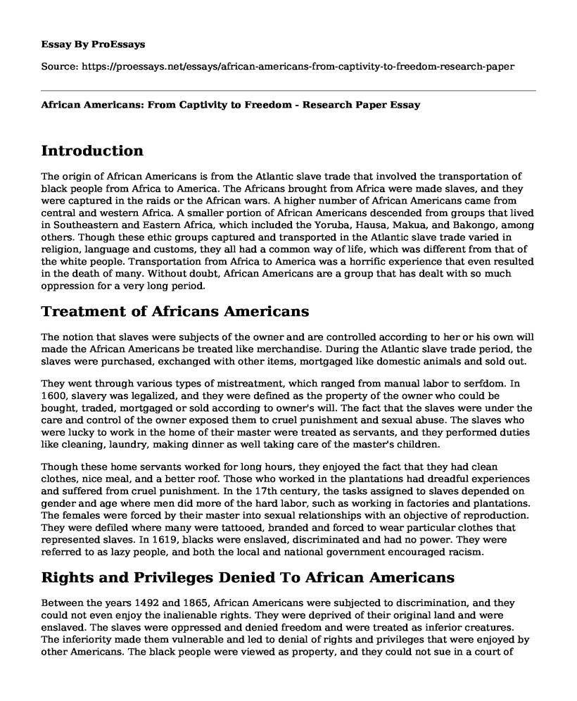 African Americans: From Captivity to Freedom - Research Paper