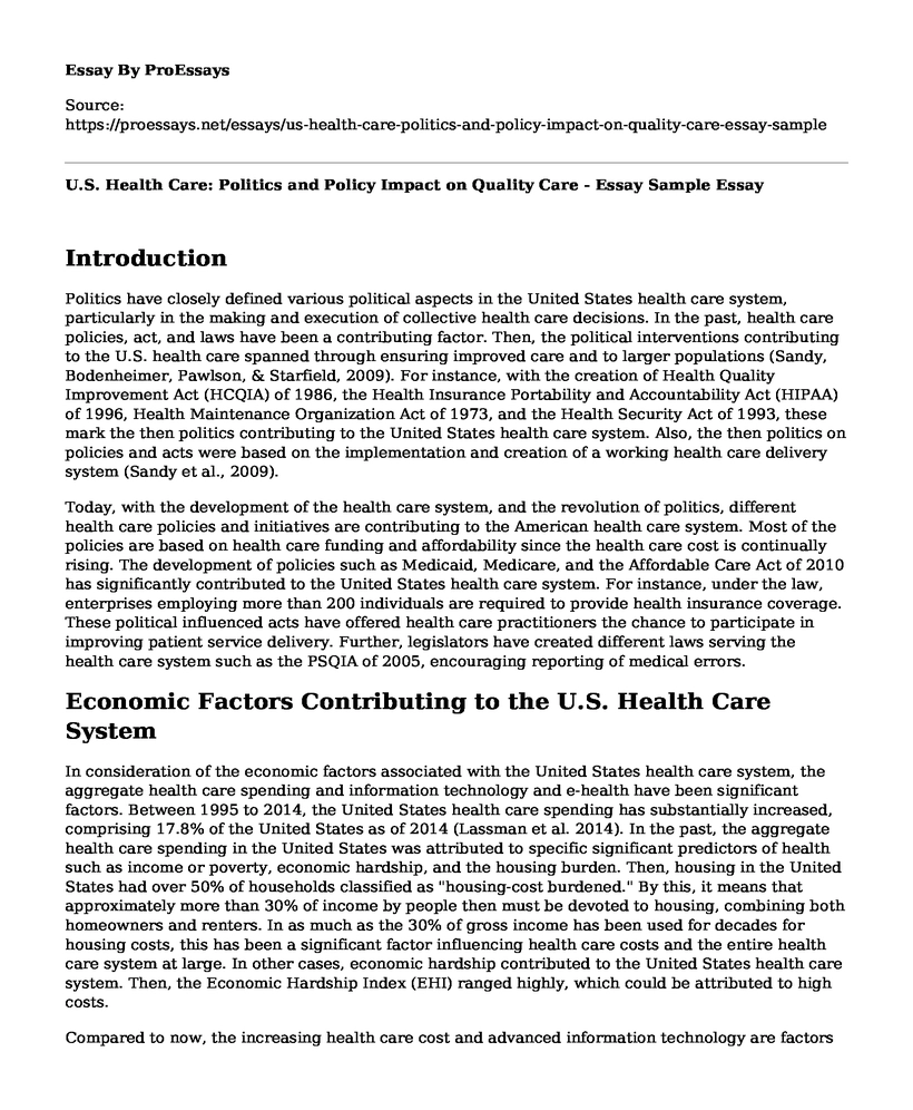 U.S. Health Care: Politics and Policy Impact on Quality Care - Essay Sample