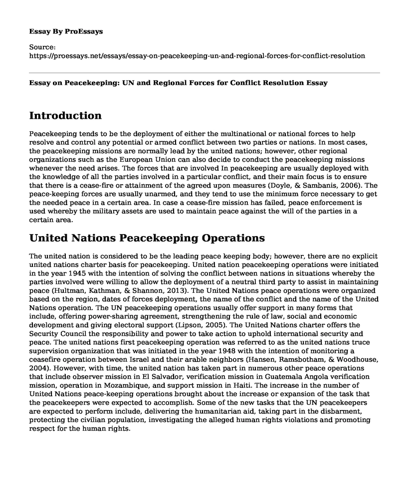 Essay on Peacekeeping: UN and Regional Forces for Conflict Resolution