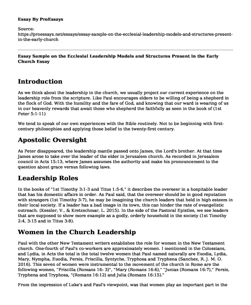 Essay Sample on the Ecclesial Leadership Models and Structures Present in the Early Church