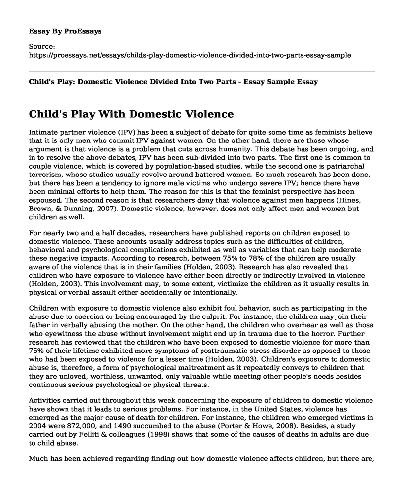Child's Play: Domestic Violence Divided Into Two Parts - Essay Sample