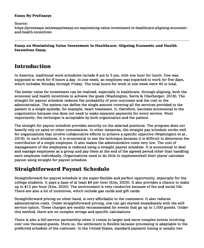 Essay on Maximizing Value Investment in Healthcare: Aligning Economic and Health Incentives