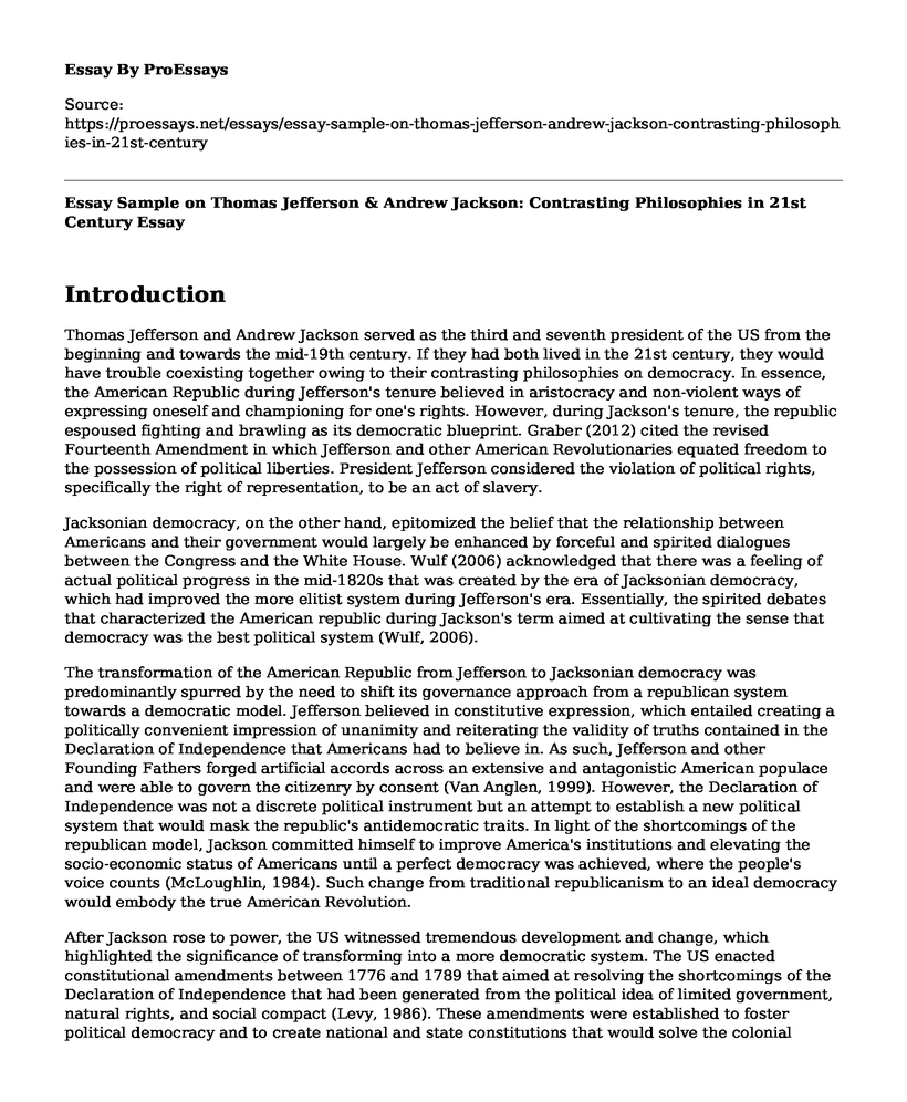 Essay Sample on Thomas Jefferson & Andrew Jackson: Contrasting Philosophies in 21st Century