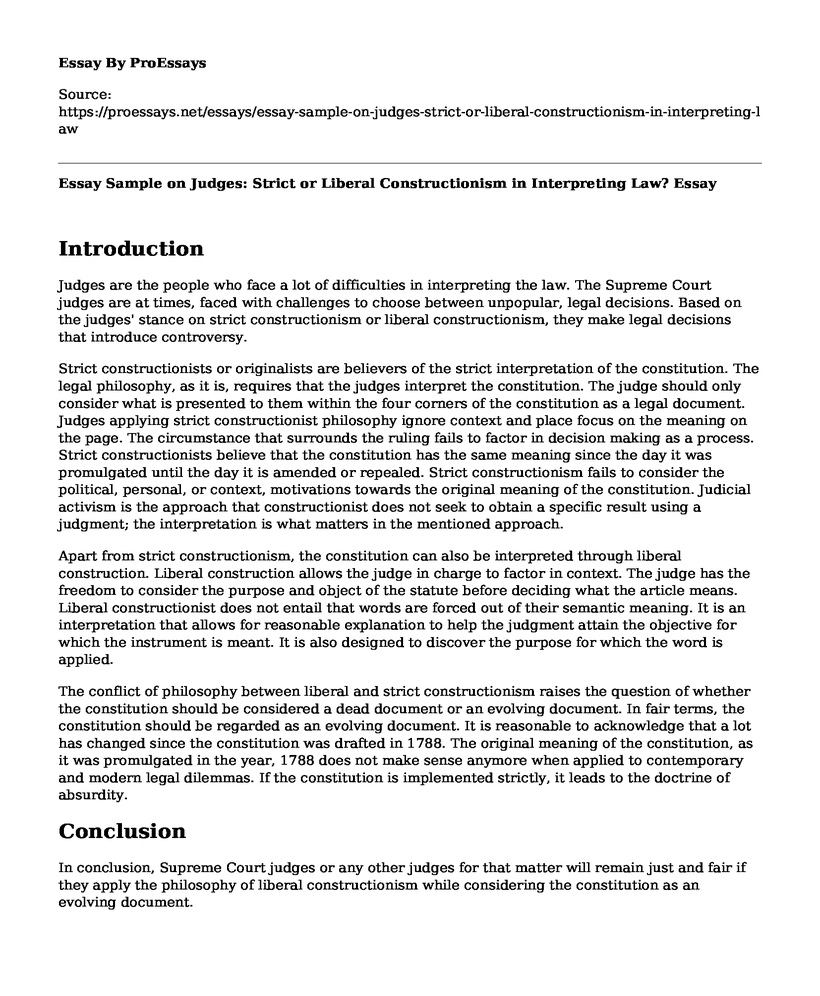 Essay Sample on Judges: Strict or Liberal Constructionism in Interpreting Law?