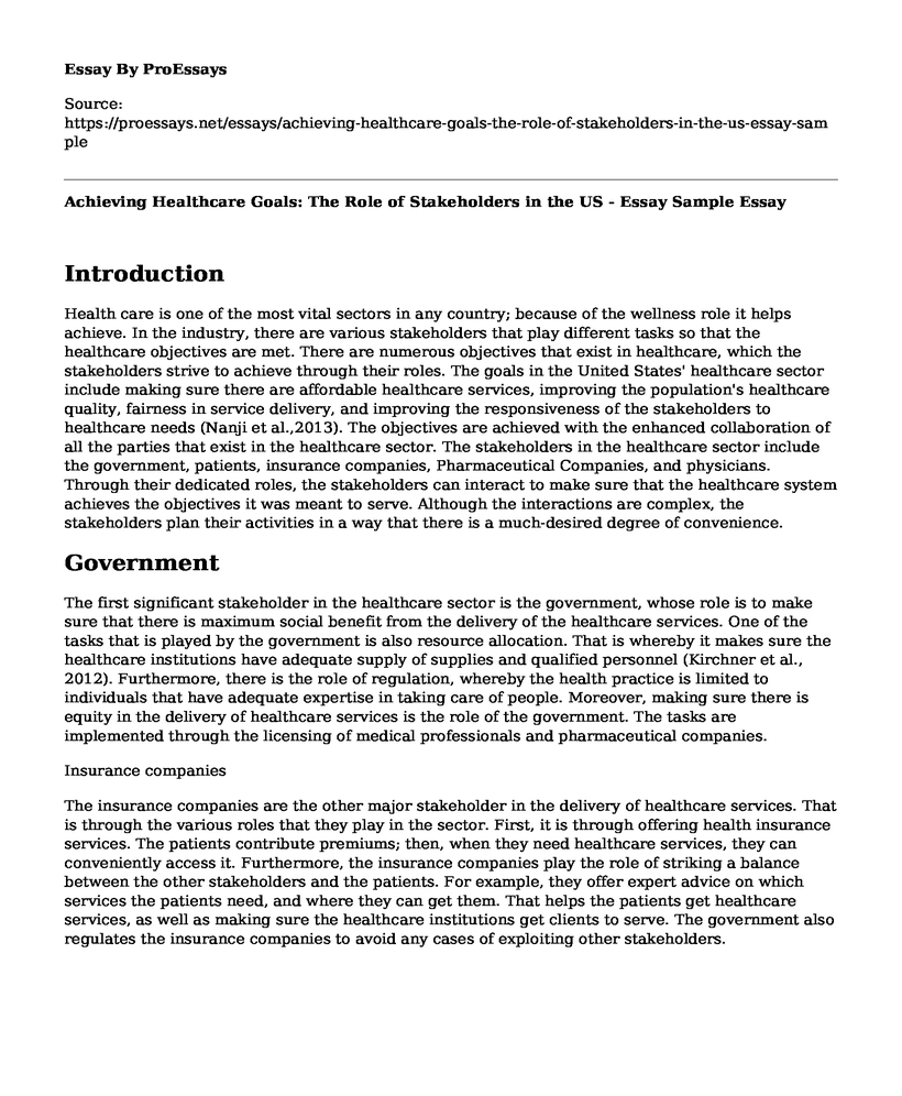 Achieving Healthcare Goals: The Role of Stakeholders in the US - Essay Sample