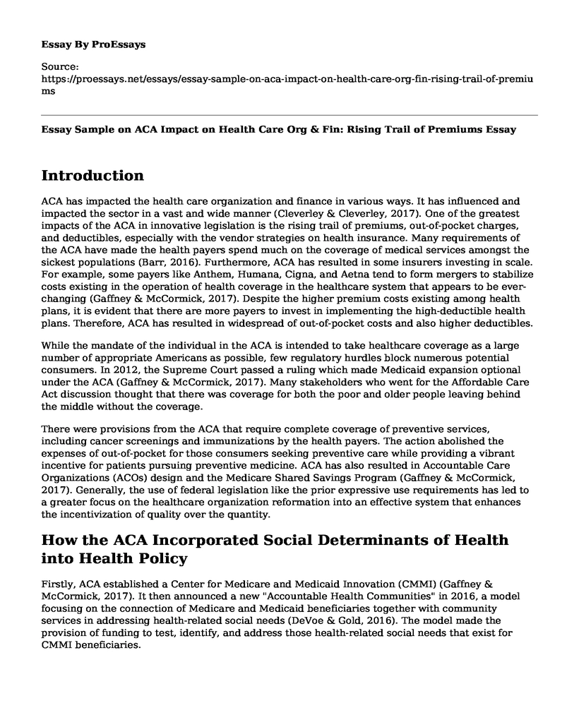 Essay Sample on ACA Impact on Health Care Org & Fin: Rising Trail of Premiums